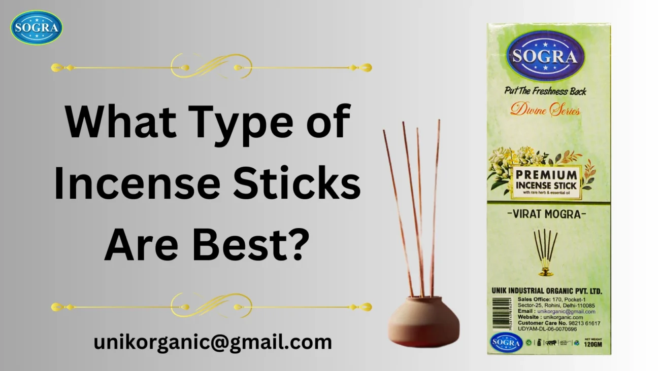 What Type of Incense Sticks Are Best